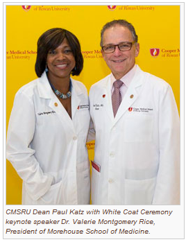 A photo of CMSRU Dean Paul Katz with White Coat Ceremony keynote speaker Dr. Valerie Montgomery Rice, President of Morehouse School of Medicine.